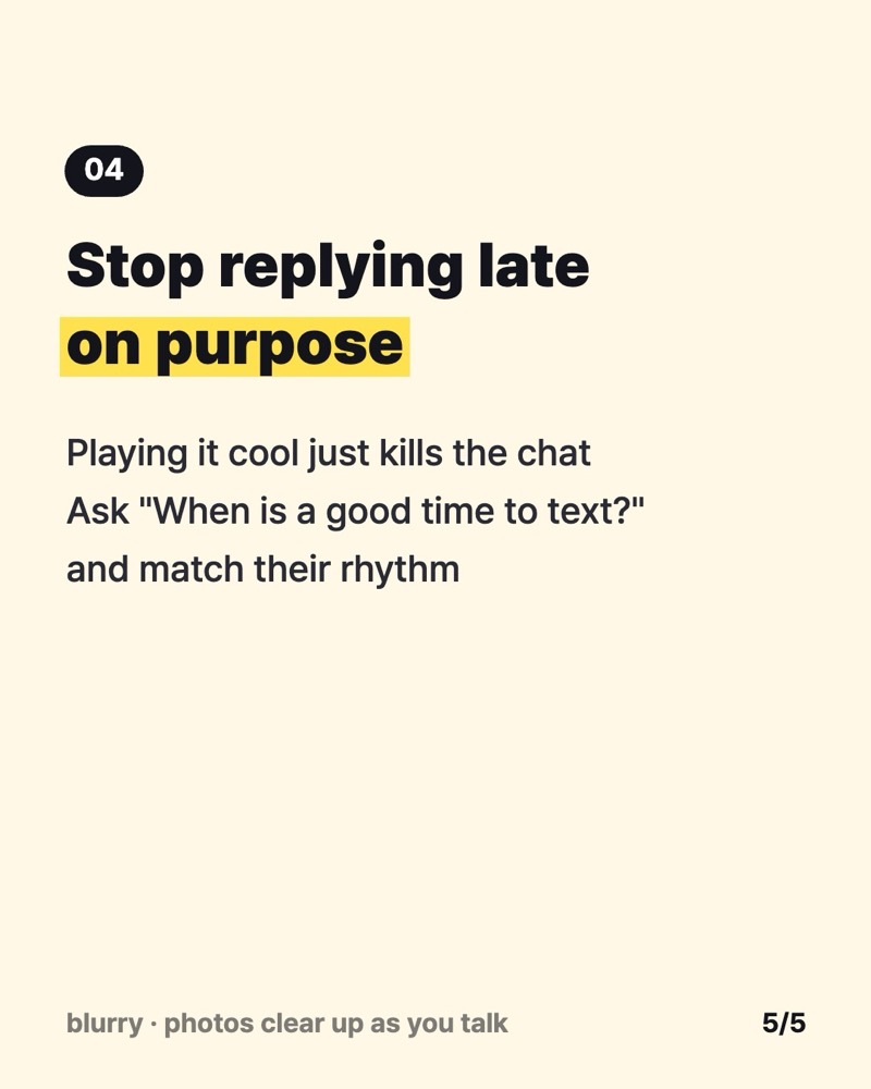 Stop replying late on purpose