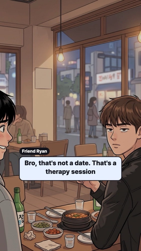 Webtoon panel where a friend holding a soju glass says that's not a date, that's a therapy session